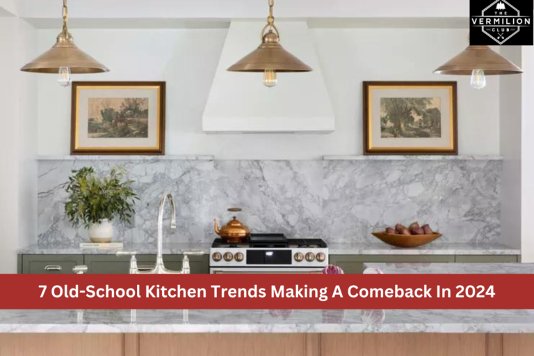 7 Old-School Kitchen Trends Making A Comeback In 2024