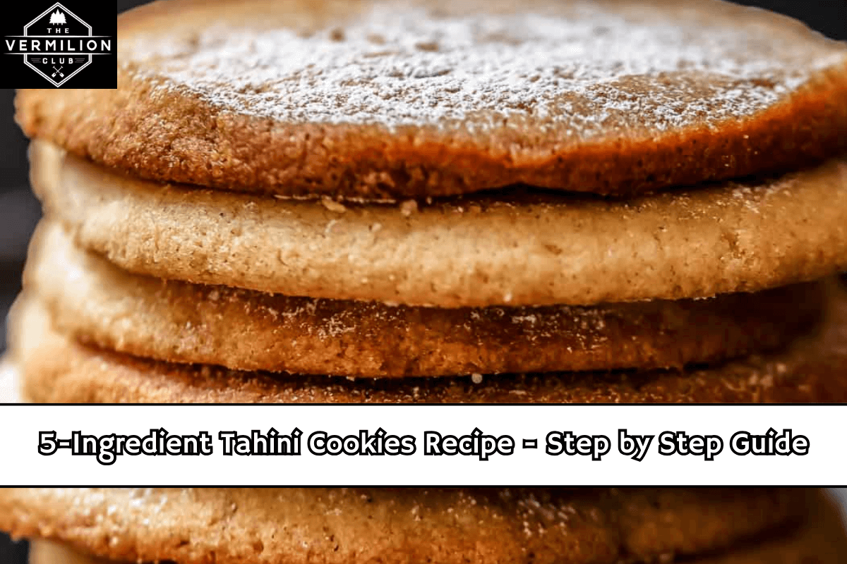 5-Ingredient Tahini Cookies Recipe - Step by Step Guide