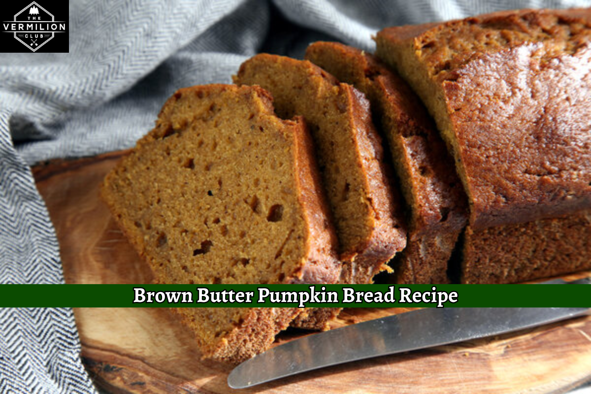 Brown Butter Pumpkin Bread Recipe