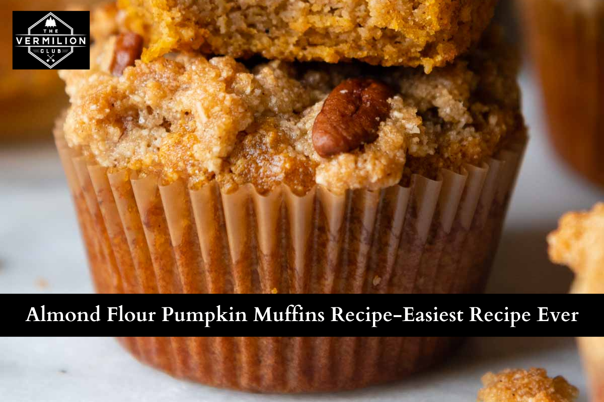 Almond Flour Pumpkin Muffins Recipe-Easiest Recipe Ever