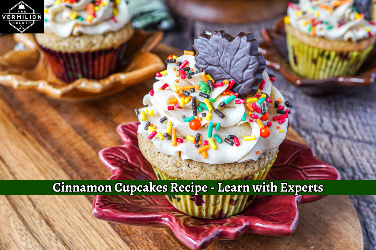 Cinnamon Cupcakes Recipe - Learn with Experts