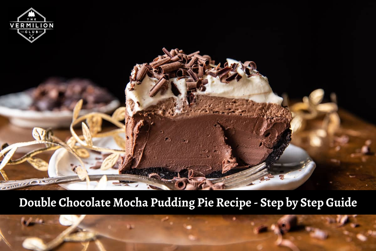 Double Chocolate Mocha Pudding Pie Recipe - Step by Step Guide
