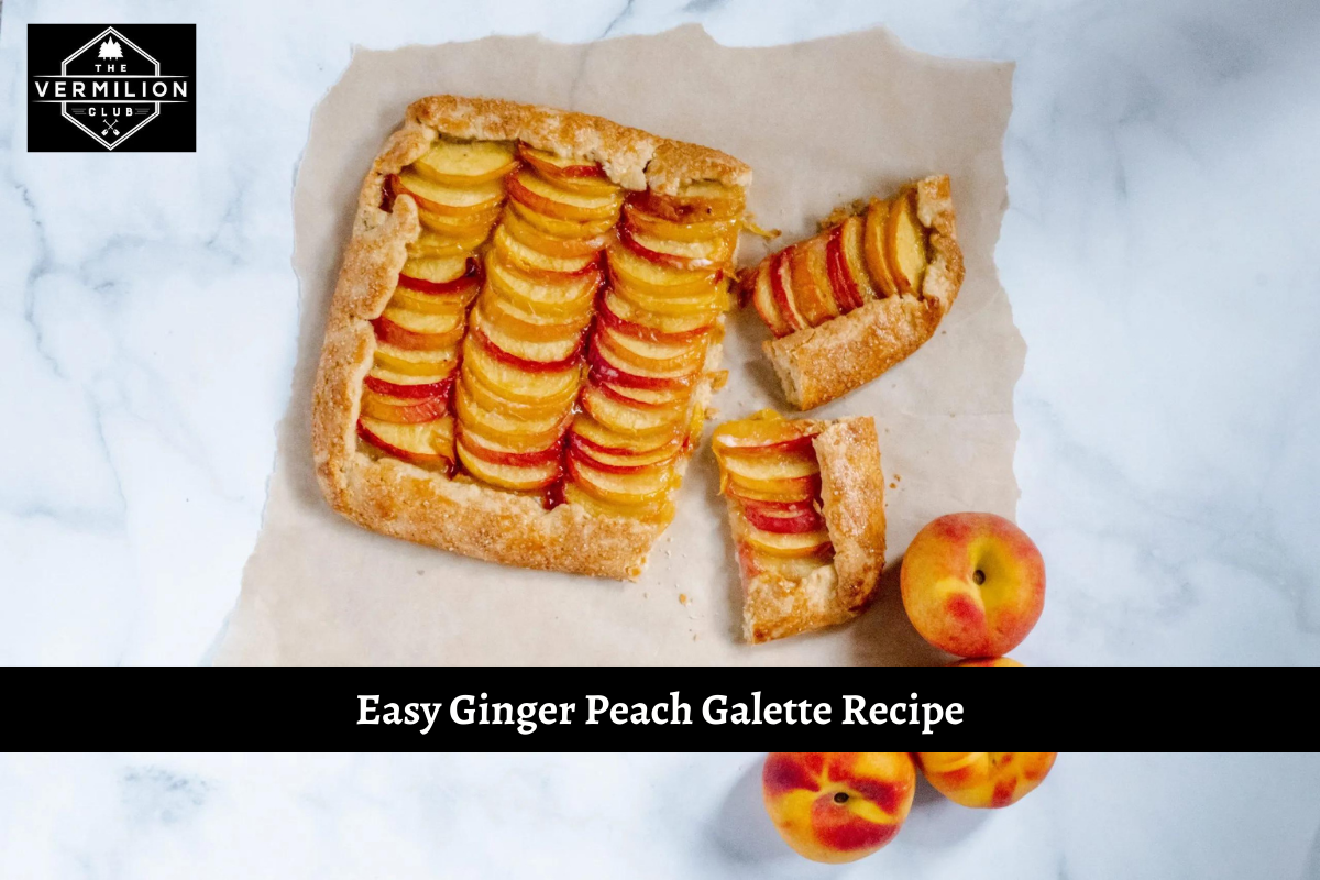 Easy Ginger Peach Galette Recipe