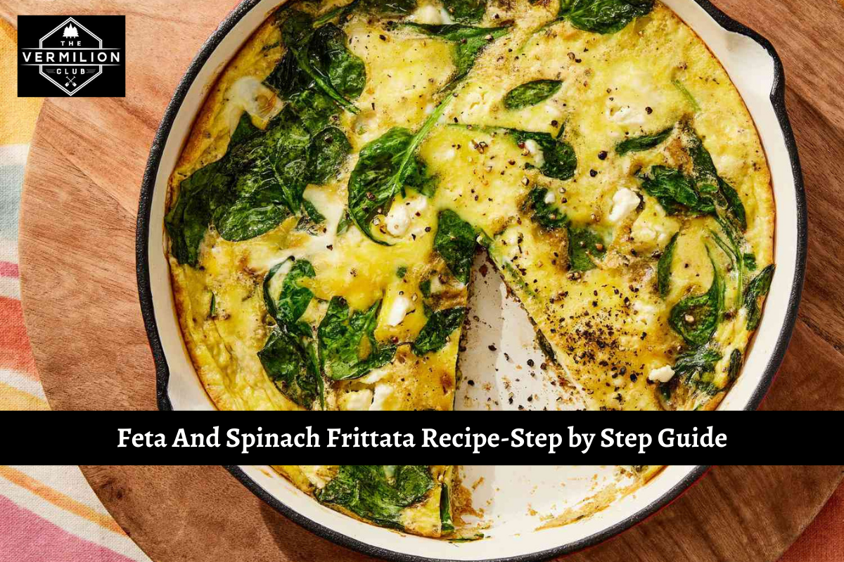 Feta And Spinach Frittata Recipe-Step by Step Guide