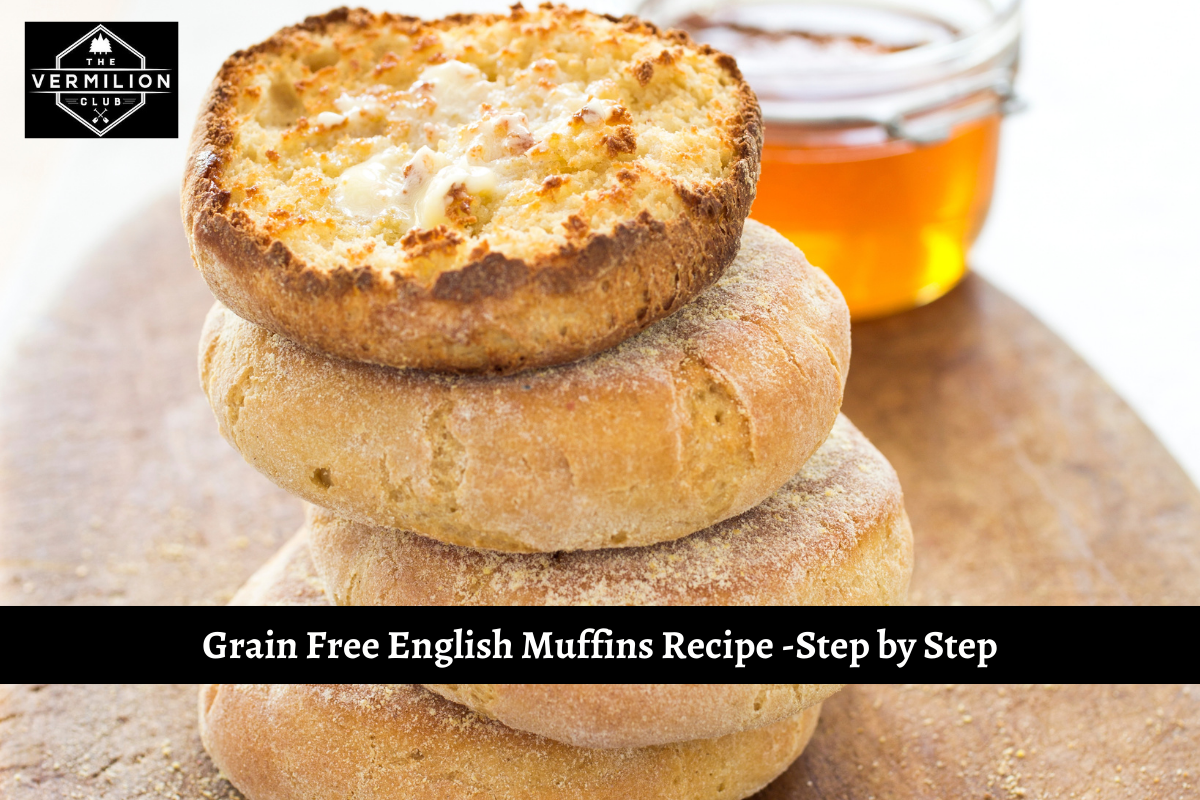 Grain Free English Muffins Recipe -Step by Step