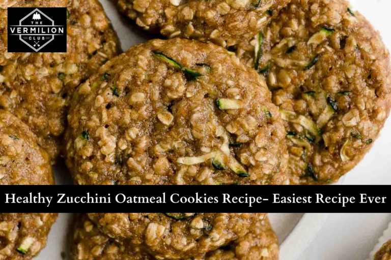 Healthy Zucchini Oatmeal Cookies Recipe- Easiest Recipe Ever