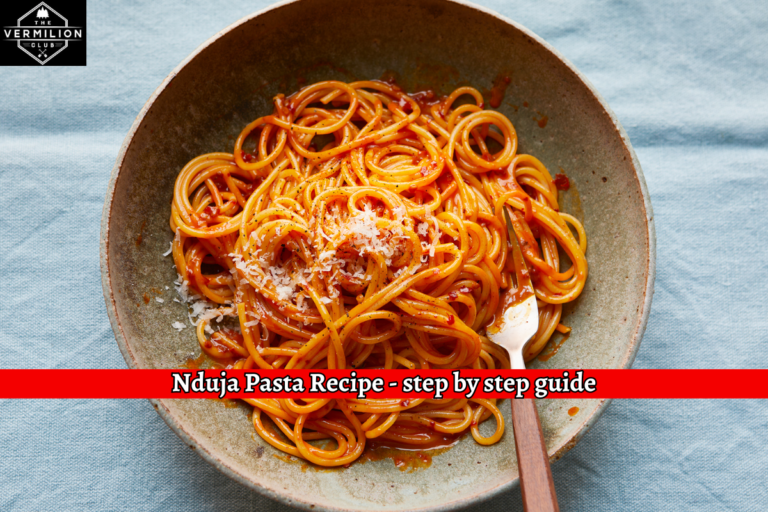 Nduja Pasta Recipe - step by step guide