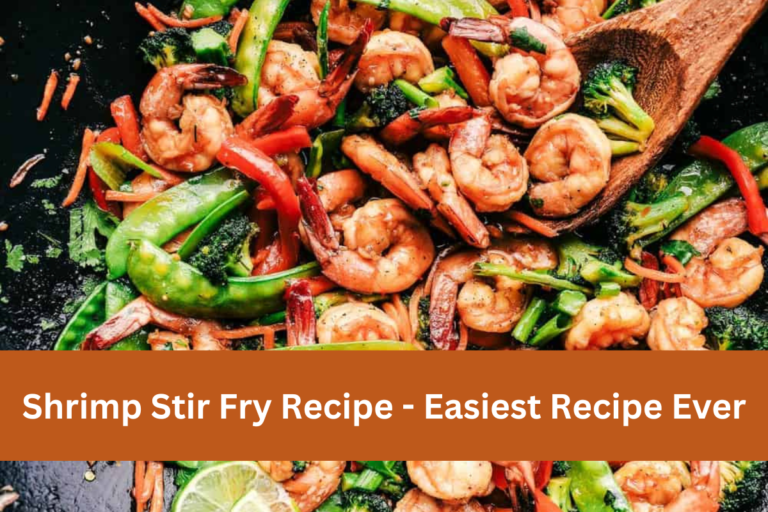 Shrimp Stir Fry Recipe - Easiest Recipe Ever