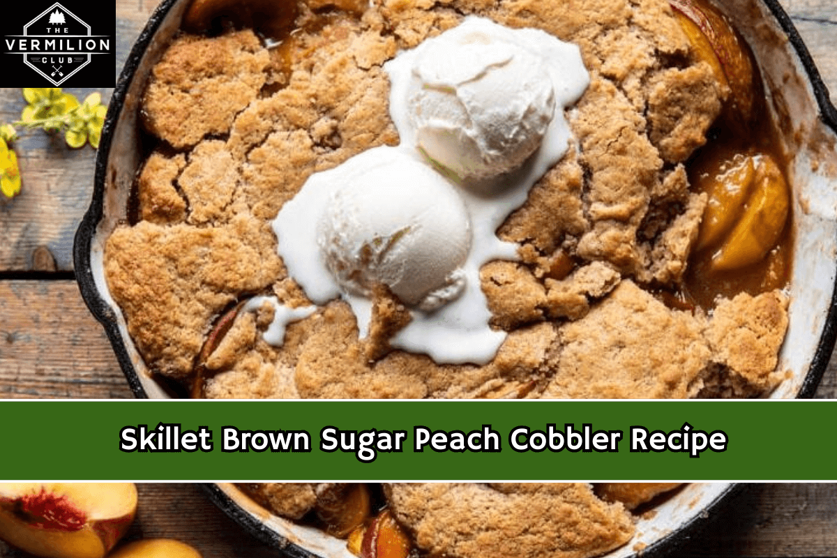 Skillet Brown Sugar Peach Cobbler Recipe
