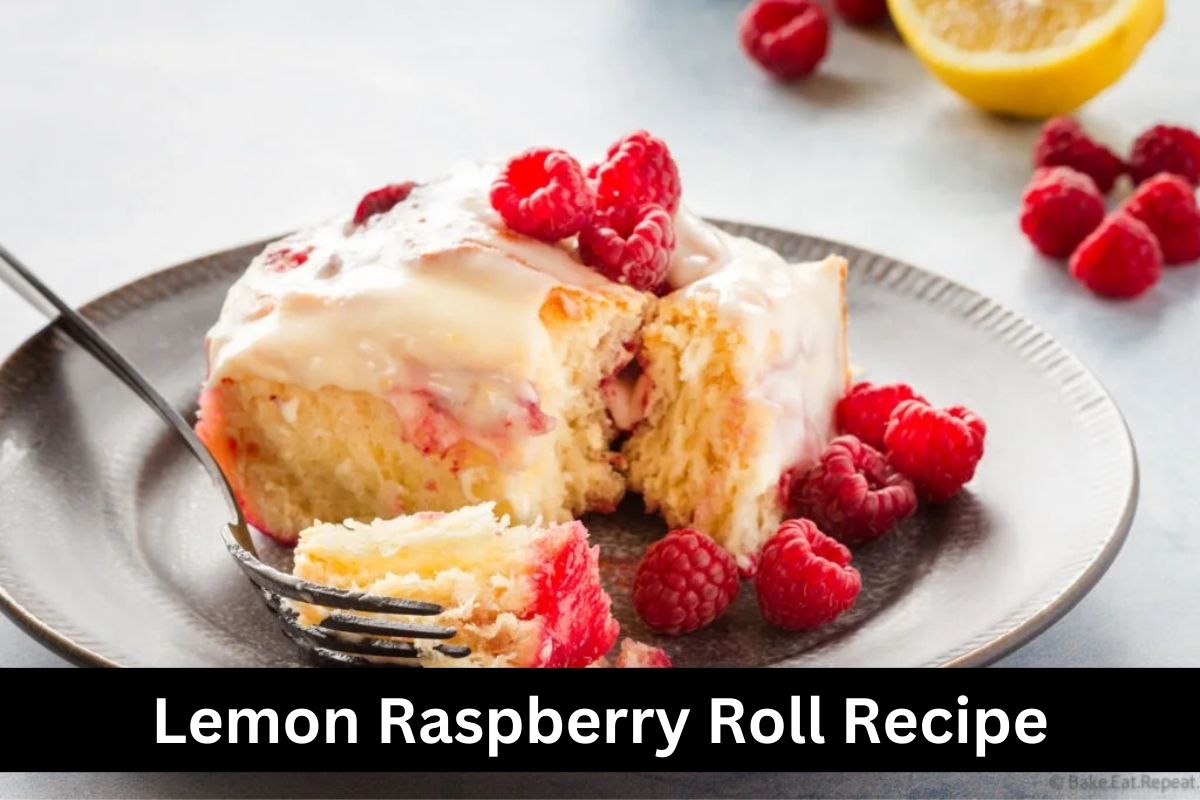 Lemon Raspberry Roll Recipe