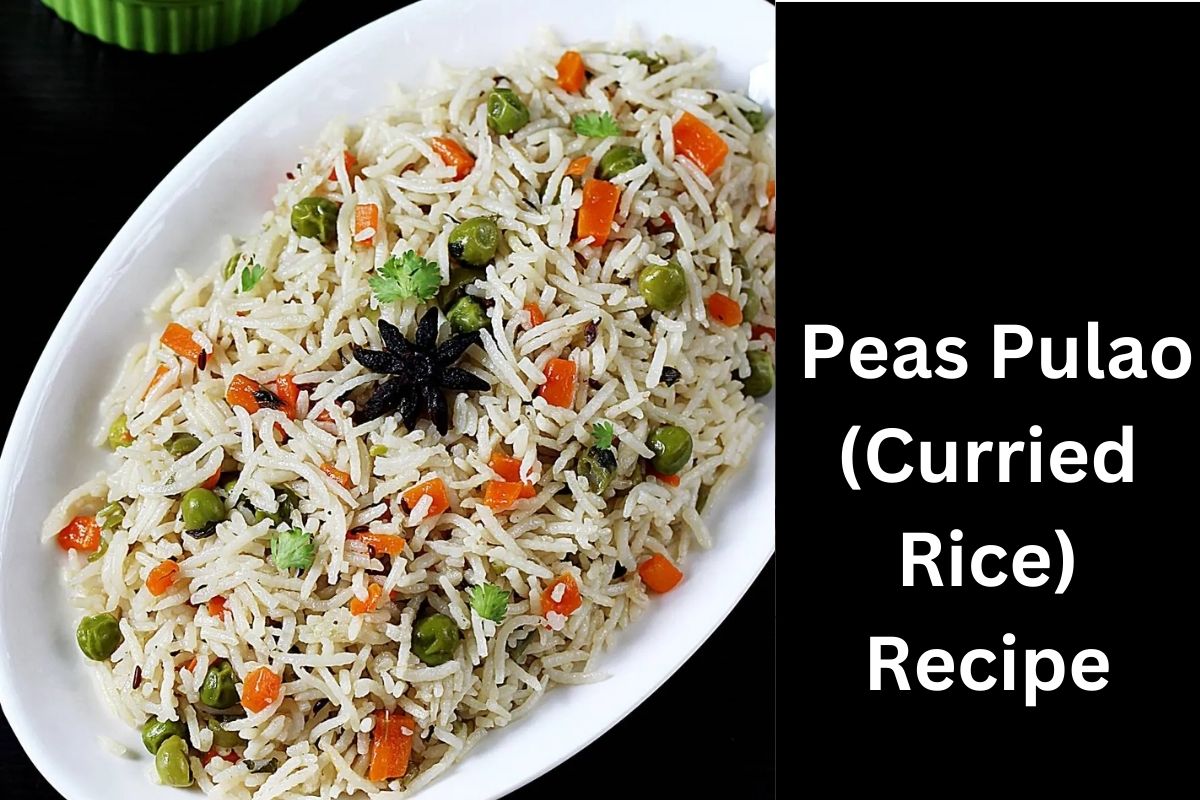 Peas Pulao (Curried Rice) Recipe